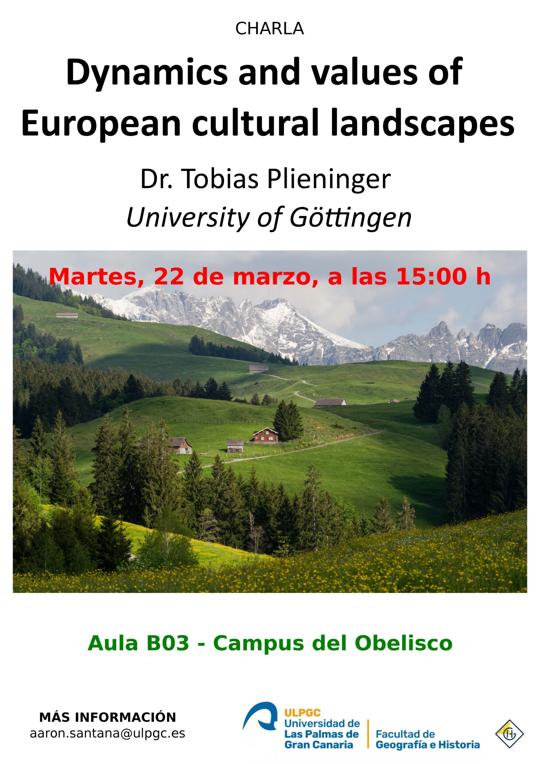 Lee más sobre el artículo Conferencia: Dinámica y valores de paisajes culturales europeos