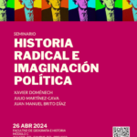 Seminario Historia Radical e Imaginación Política